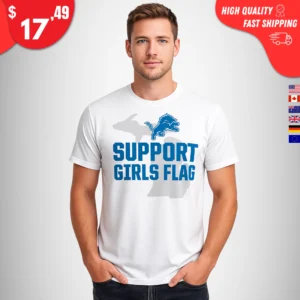 Support Girls Flag Detroit Lions Shirt