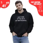 Get the F**k Out of Minnesota Hoodie