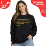 A Farmer Befriends Robots, Makes Out With His Twin Sister and Kills His Father in Space 1977 Sweatshirt