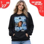Small Market Big Boys Sweatshirt
