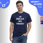 In Helly We Trust T-Shirt