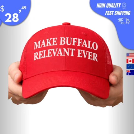 Make Buffalo Relevant Ever Hats