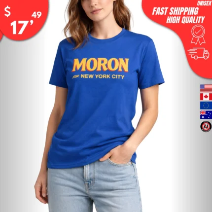 Moron for New York City t-Shirt