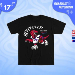Hey Ey Ey Ey Bills Night Shirt