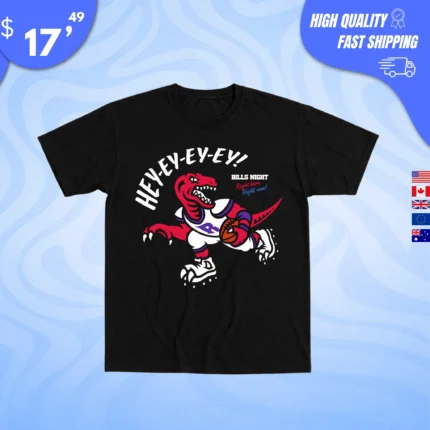Hey Ey Ey Ey Bills Night Shirt