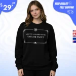 Written and Directed by Taylor Swift Sweatshirt