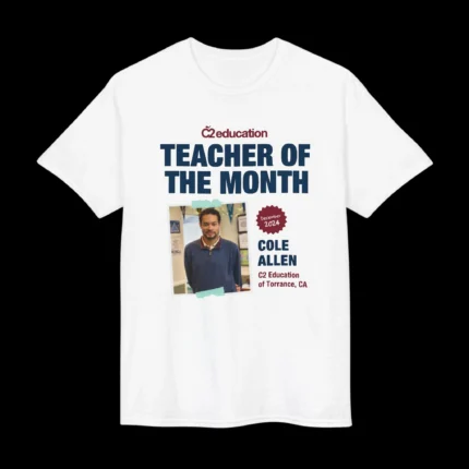 Cole Thomas Allen Teacher of the Month Shirt