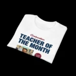 Cole Thomas Allen Teacher of the Month Sweatshirt
