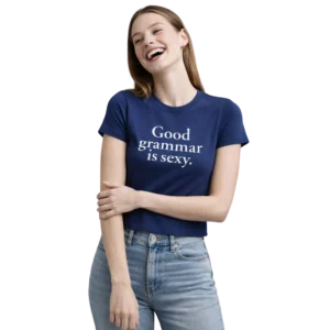 Good Grammar Is Sexy Baby Tee