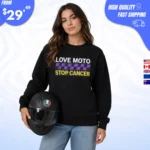 Love Moto Stop Cancer Sweatshirt