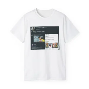A Story in Two Acts Shirt