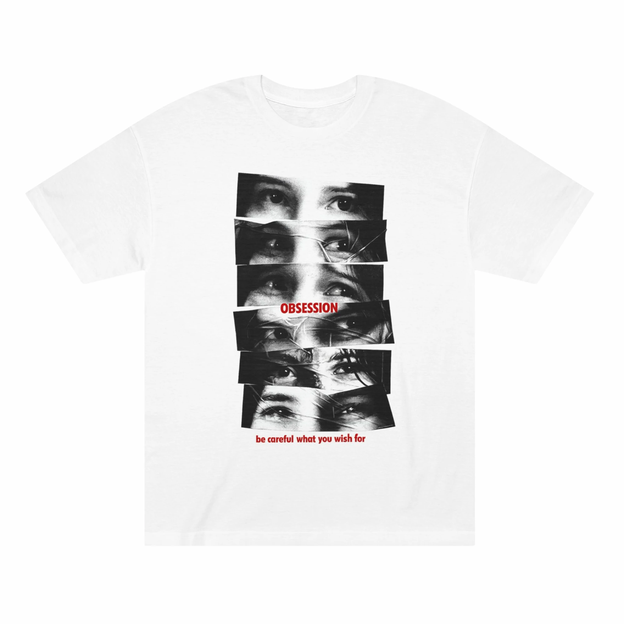 Be-Careful-What-You-Wish-For-Obsession-shirt Be Careful What You Wish For Obsession Shirt