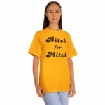 Bitch for Mitch t-Shirt