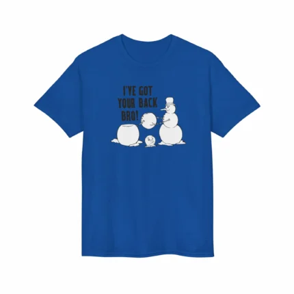 I’ve Got Your Back Bro Shirt