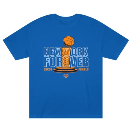 New York Knicks Forever 2026 Finals Shirt
