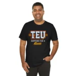 TEU Happens for a Reeses t-Shirt