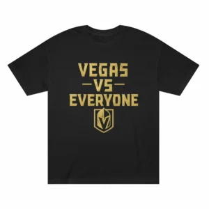 Vegas Golden Knights vs Everyone Shirt