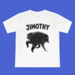 Raccoon Jimothy Shirt