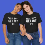 Talk Shit Get Hit Hoodie